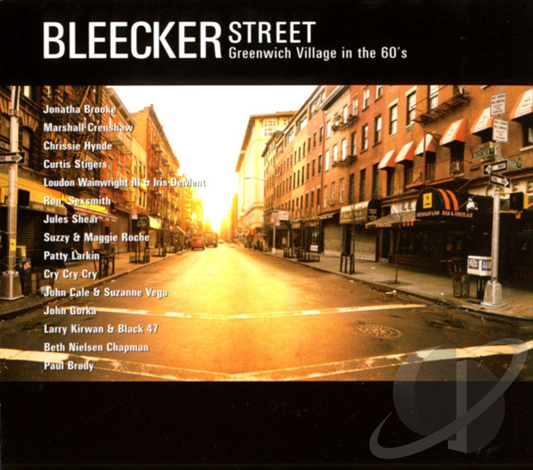 Bleecker Street. Greenwich Village in the 60 (1999)