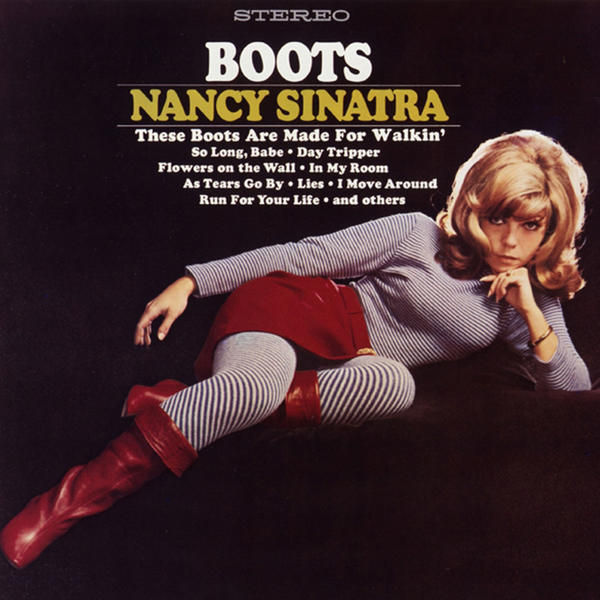 Nancy Sinatra - Boots (1966)
