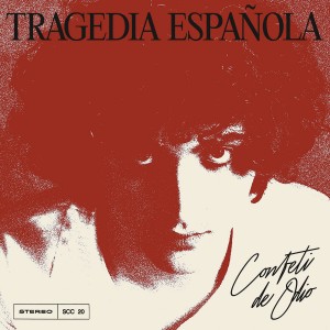 CONFETI DE ODIO - Tragedia Española